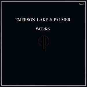 Emerson Lake & Palmer - Works (Volume 1)