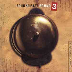 Four 80 East - Round 3