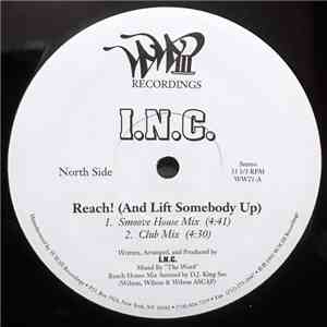 I.N.C. - Reach! (And Lift Somebody Up)