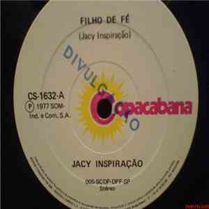 Jacy Inspiração - Filho Da Fé / Avêsso Da Vida