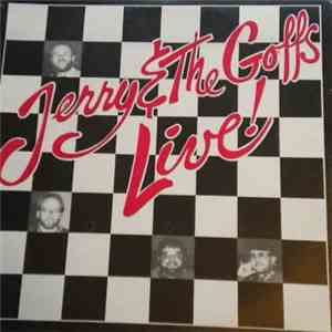 Jerry & The Goffs - Live