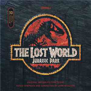 John Williams  - The Lost World: Jurassic Park