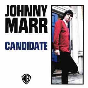 Johnny Marr - Candidate