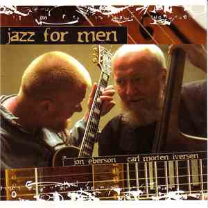 Jon Eberson, Carl Morten Iversen - Jazz For Men