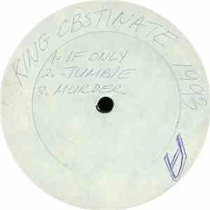 King Obstinate - If Only