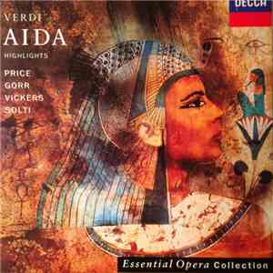 Leontyne Price, Jon Vickers, Rita Gorr, Robert Merrill, Giorgio Tozzi, Plin ...