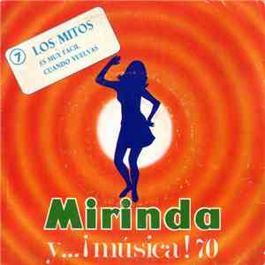 Los Mitos - Es Muy Fácil / Cuando Vuelvas