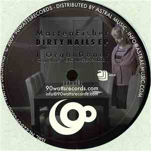 Marten Fisher - Dirty Nails EP