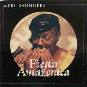 Merl Saunders - Fiesta Amazonica