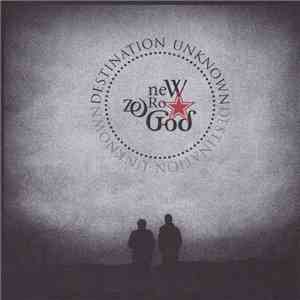 New Zero God - Destination Unknown