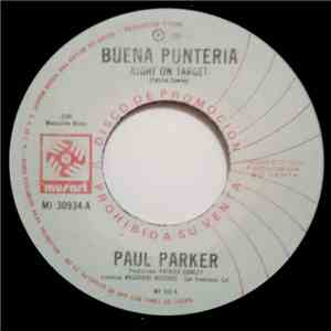 Paul Parker - Buena Punteria = Right On Target