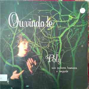 Poly  - Ouvindo-te