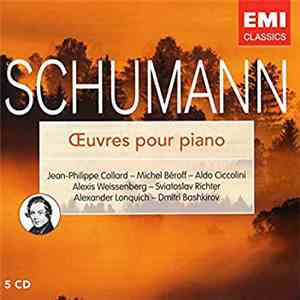 Robert Schumann - Oeuvres Pour Piano