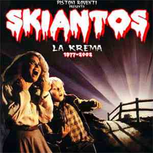 Skiantos - La Kreme (1977-2010)