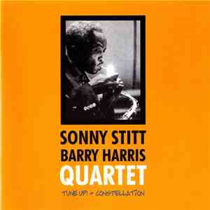 Sonny Stitt - Tune Up! and Constellation