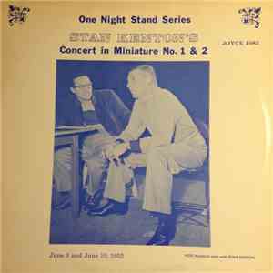 Stan Kenton - Stan Kenton's Concert In Miniature No. 1 & 2