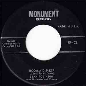 Stan Robinson  - Boom-A-Dip-Dip / My Heart Beats