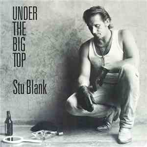 Stu Blank - Under The Big Top