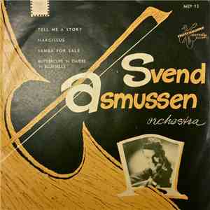 Svend Asmussen Orchestra - Tell Me A Story