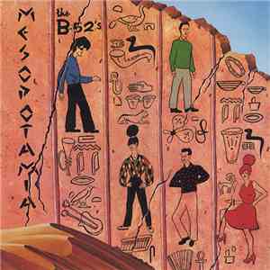 The B-52's - Mesopotamia