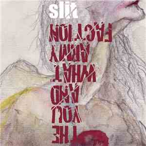 The You And What Army Faction, Anemic Royalty - Slit