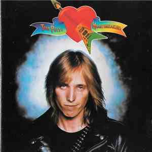 Tom Petty And The Heartbreakers - Tom Petty And The Heartbreakers
