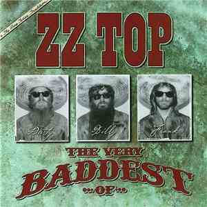 ZZ Top - The Very Baddest Of ...