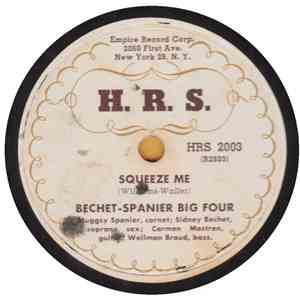 Bechet-Spanier Big Four - Squeeze Me / Sweet Sue, Just You