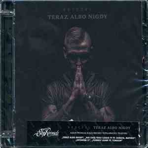 Bezczel - Teraz Albo Nigdy