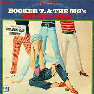 Booker T. & The MG's - Hip Hug-Her