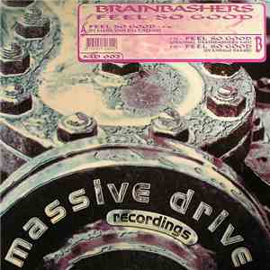 Brain Bashers - Feel So Good