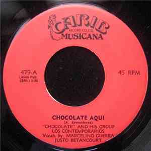 Chocolate And His Group Los Contemporarios - Chocolate Aqui / Harlem Latin  ...