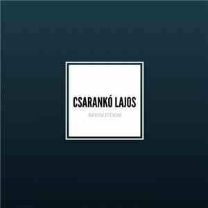 Csarankó Lajos - Revolution