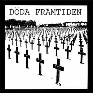 Döda Framtiden - Döda Framtiden
