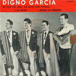 Digno Garcia - El Adios / Ronda De Ensueno