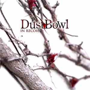 Dustbowl  - In Recoil