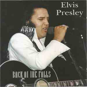 Elvis Presley - Back At The Falls