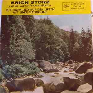 Erich Storz Und Die Lustigen Volksmusikanten - Mit Einem Lied Auf Den Lippe ...
