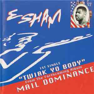 Esham - Twirk Your Body