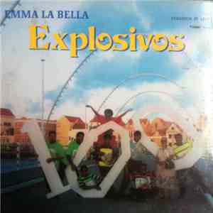 Explosivos - Emma La Bella