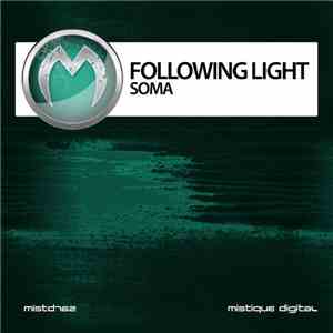 Following Light - Soma