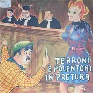 Franco Trincale - Terroni E Polentoni In Pretura
