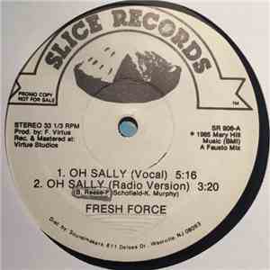 Fresh Force - Oh Sally