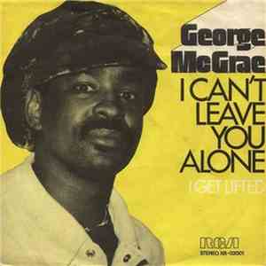 George McCrae - I Can't Leave You Alone