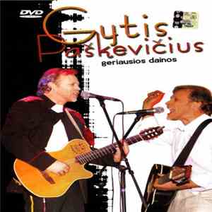 Gytis Paškevičius - Geriausios Dainos