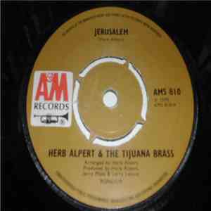 Herb Alpert & The Tijuana Brass - Jerusalem / Strike Up The Band