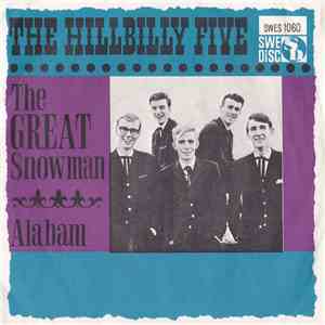 Hillbilly Five - The Great Snowman / Alabam