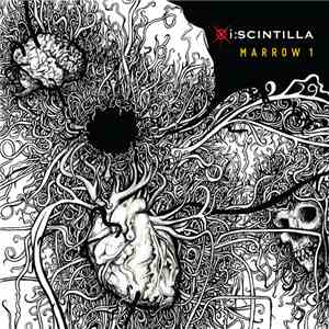 I:Scintilla - Marrow 1