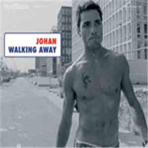 Johan  - Walking Away