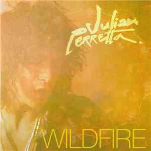 Julian Perretta - Wildfire